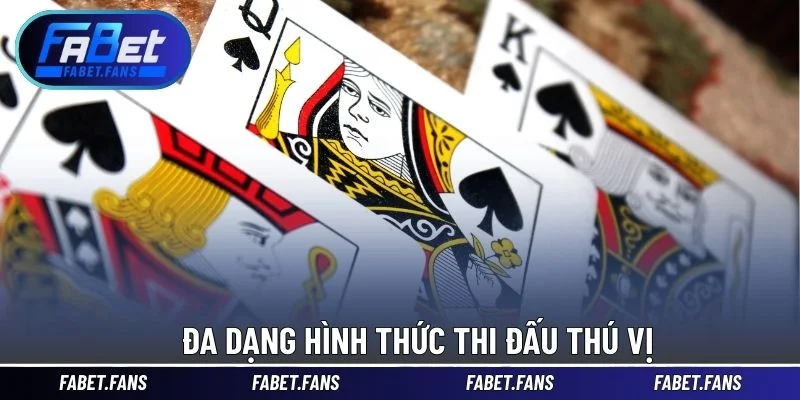 Đa dạng hình thức thi đấu thú vị