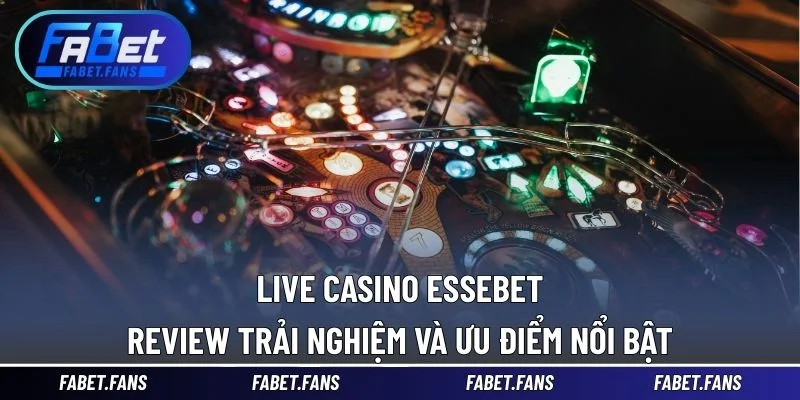 Live Casino Essebet