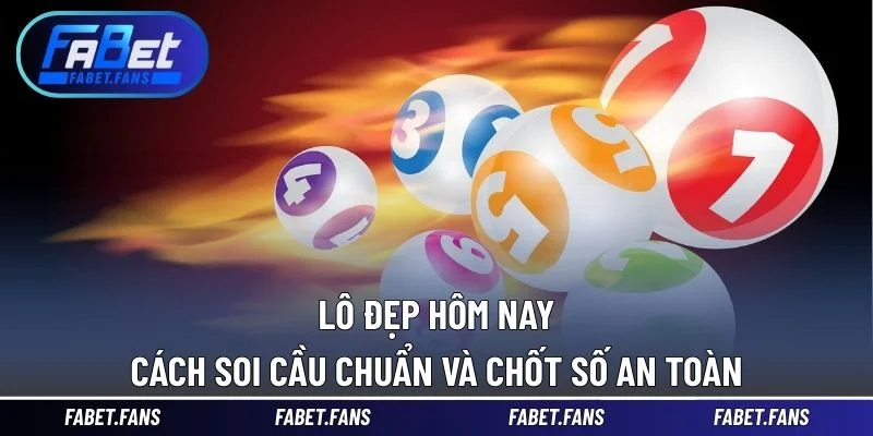 Lô đẹp hôm nay