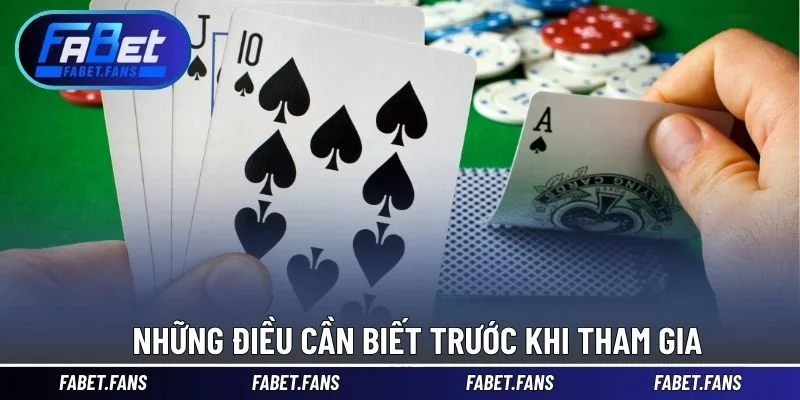 Những điều cần biết trước khi tham gia