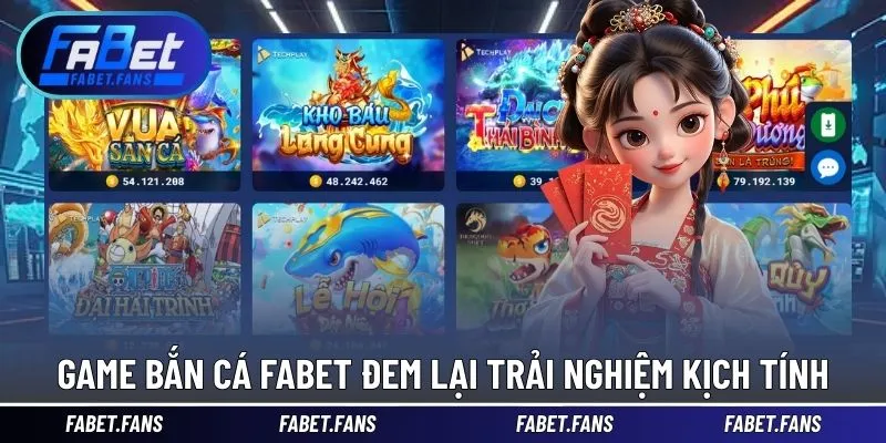 Game bắn cá FABET đem lại trải nghiệm kịch tính