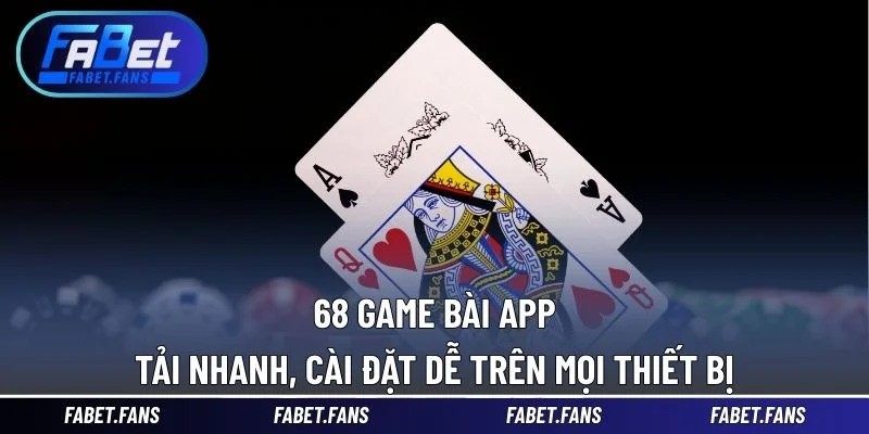 68 Game Bài App